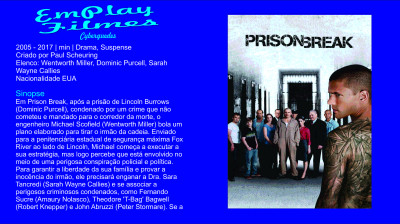 Emplay  "Prison Break (2005 - 2017)"