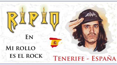 RIPIO en Mi rollo es el rock (Tenerife -Islas Canarias - España)