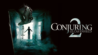 Conjuring 2 - Le Cas Enfield 2016 (DEMANDE DE UP)