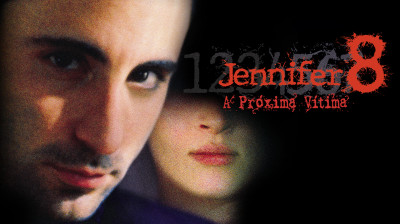 Jennifer 8  A Próxima Vítima filme dublado completo Thriller/Mistério  1992*