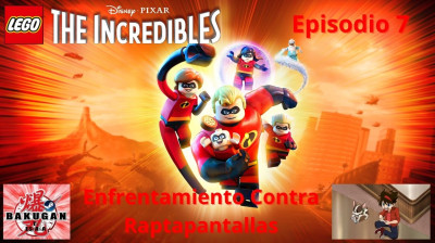 LEGO Los Increibles - Capitulo 07 (Enfrentamiento Contra Raptapantallas) Gameplay por BakuganTVES.mp4