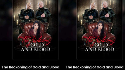 Watch 'The Reckoning of Gold And Blood' Short Drama FREE [Full Episodes] (Short Drama Online)
