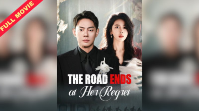 Watch 'The Road Ends at Her Regret' Short Drama FREE [Full Episodes] (Short Drama Online)