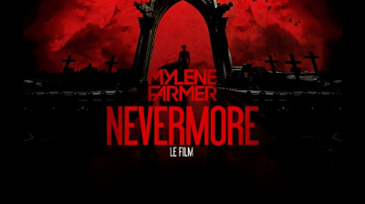 Mylène Farmer - Nevermore - Le film 2024