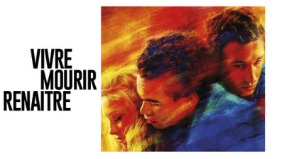 Vivre mourir renaître 2024 VF