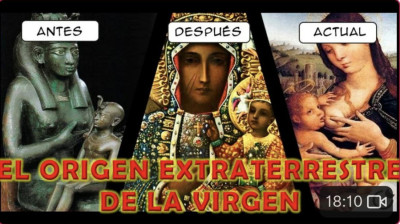 LA VIRGEN EXTRATERRESTRE - PARTE 2