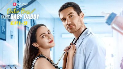 Watch 'Doctor Boss Is My Baby Daddy' Short Drama FREE [Full Episodes] (Short Drama Online)