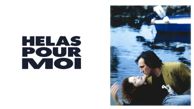 Hélas pour moi 1993