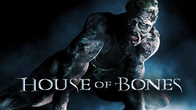 House of Bones 2010 (DEMANDE DE UP)