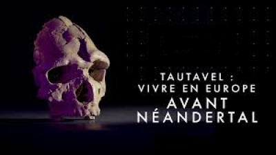 Tautavel vivre en Europe avant Néandertal