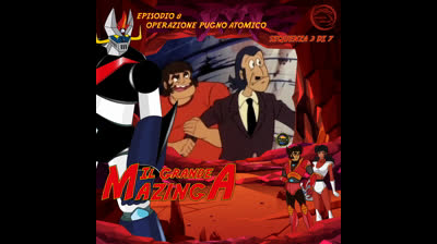 Il Grande Mazinga | 08 | 03/07