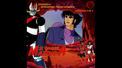 Il Grande Mazinga | 08 | 04/07
