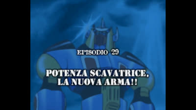 Gakeen 29 Potenza Scavatrice la Nuova Arma